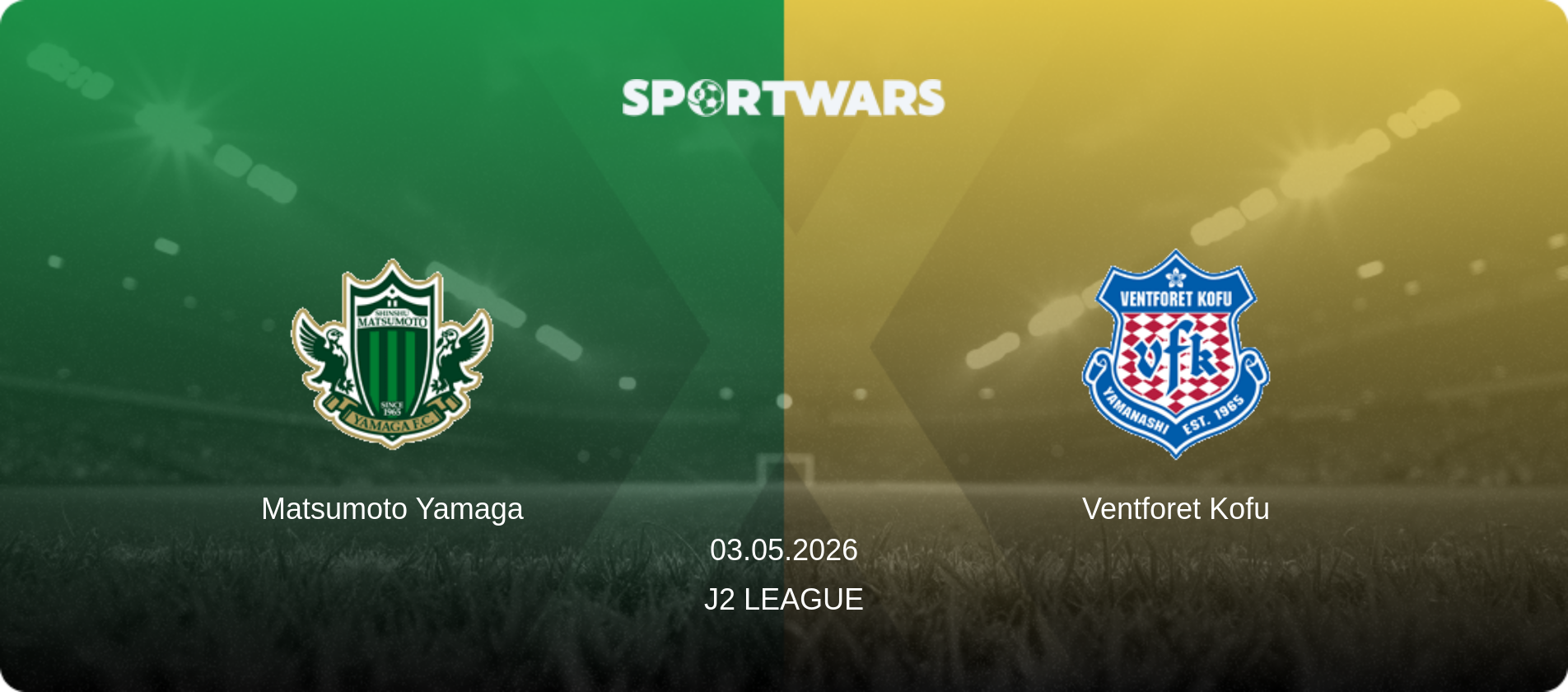 Matsumoto Yamaga — Ventforet Kofu, 03.05.2026 — J2 League (match preview)