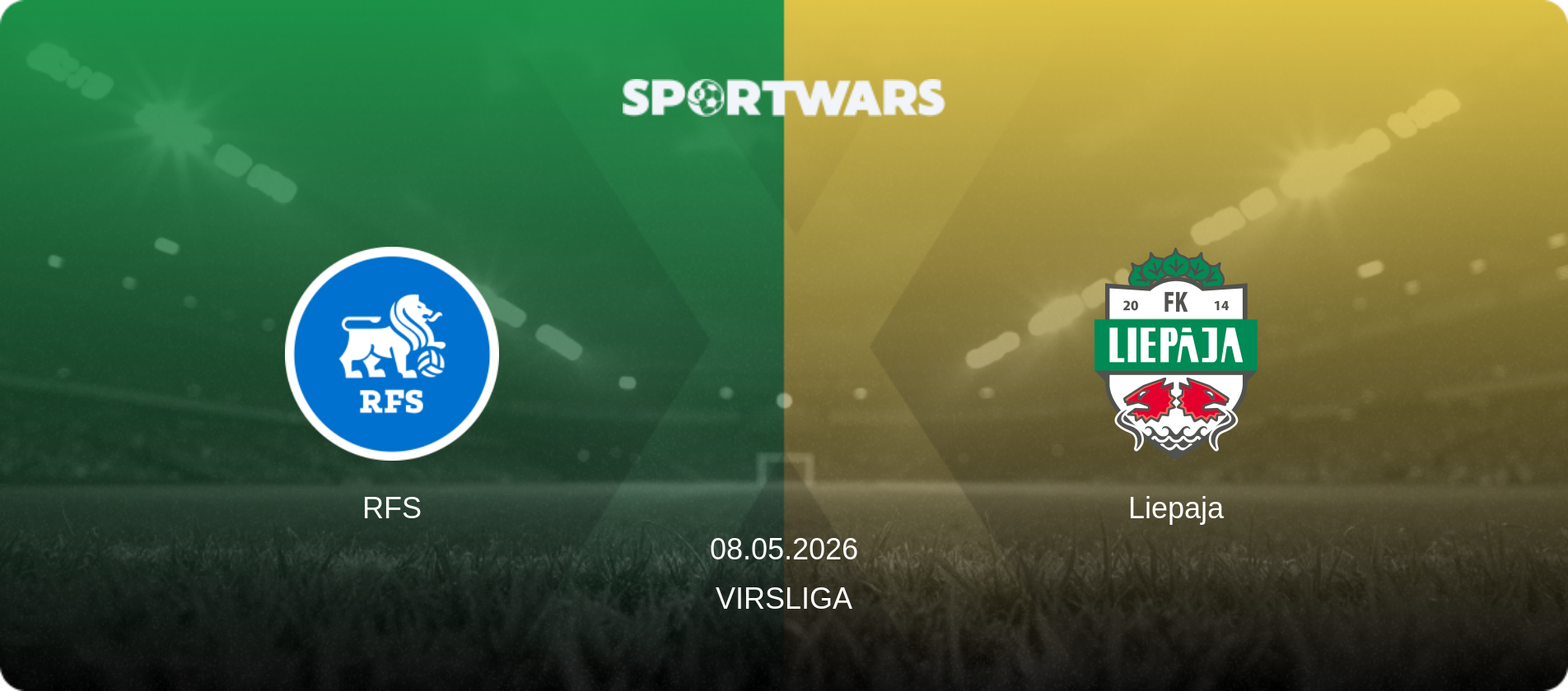 RFS — Liepaja, 08.05.2026 — Virsliga (match preview)