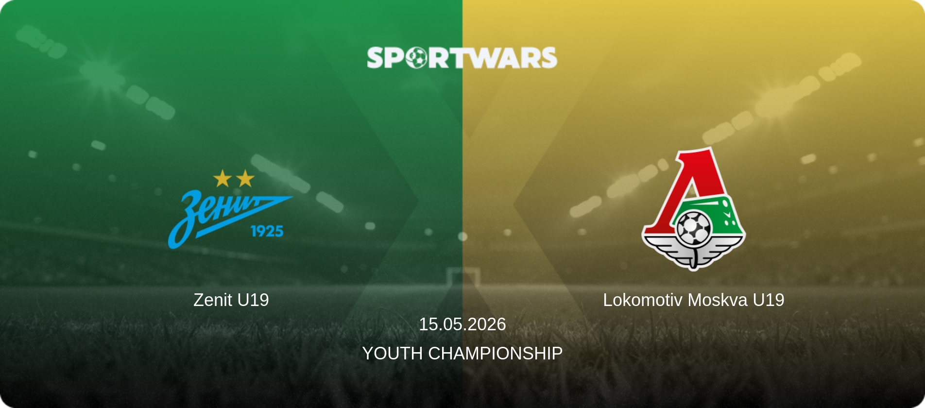 Zenit U19 — Lokomotiv Moskva U19, 15.05.2026 — Youth Championship (match preview)