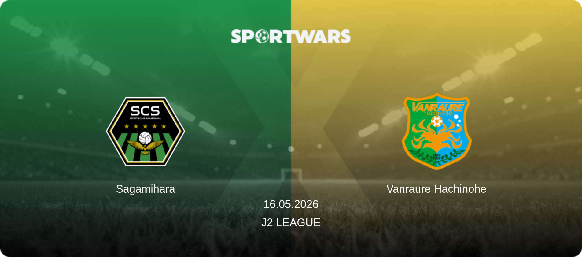 Sagamihara — Vanraure Hachinohe, 16.05.2026 — J2 League (match preview)