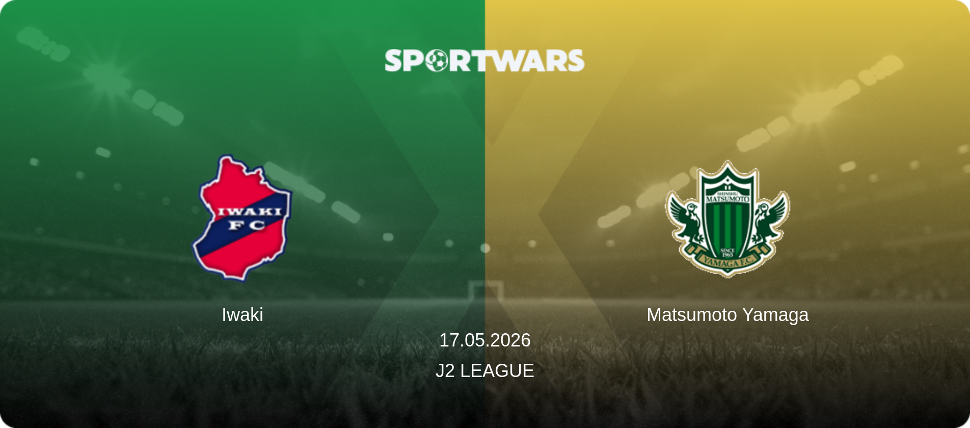 Iwaki — Matsumoto Yamaga, 17.05.2026 — J2 League (match preview)