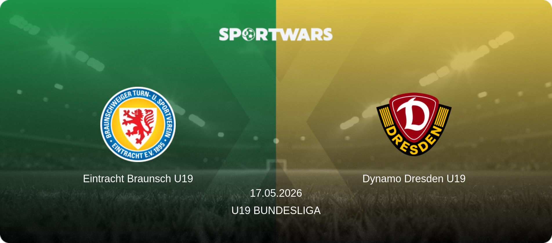 Eintracht Braunsch U19 — Dynamo Dresden U19, 17.05.2026 — U19 Bundesliga (match preview)