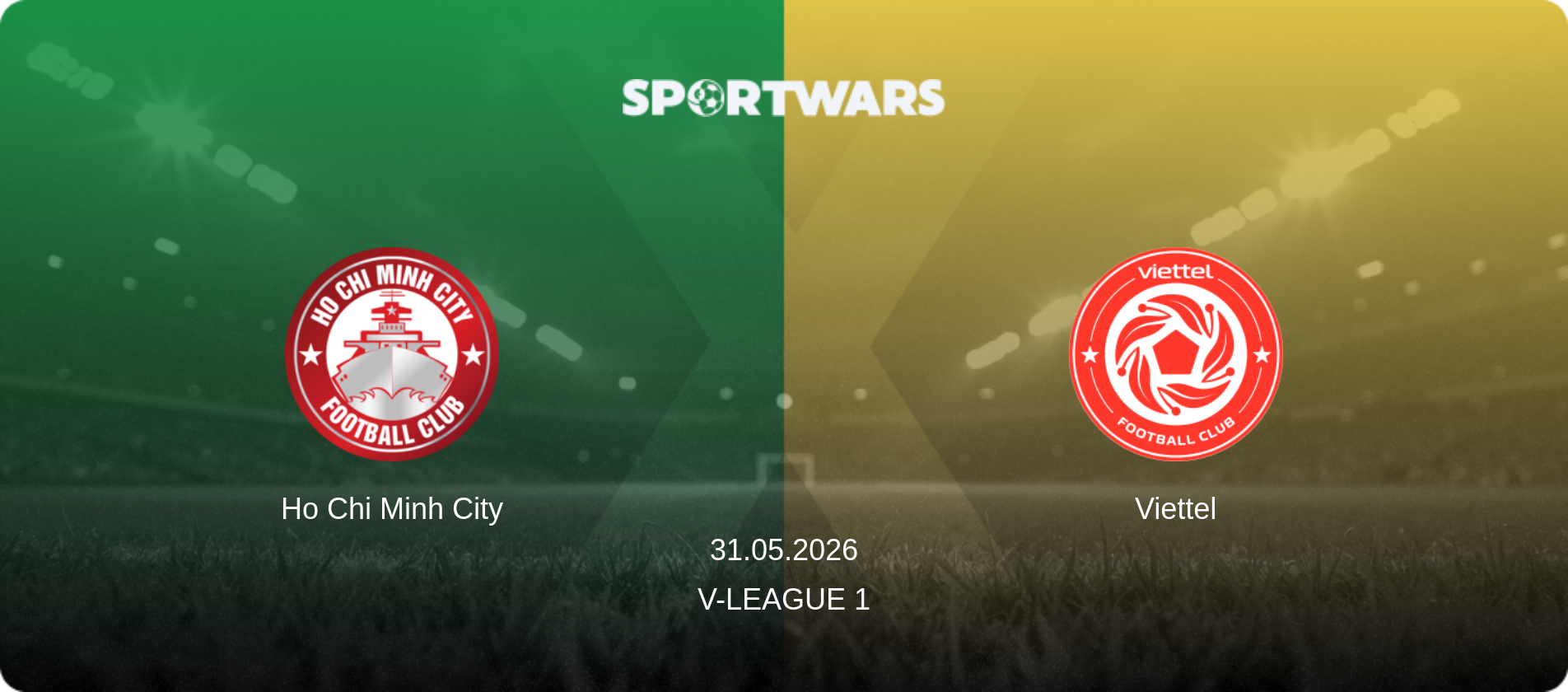 Ho Chi Minh City — Viettel, 31.05.2026 — V-League 1 (match preview)