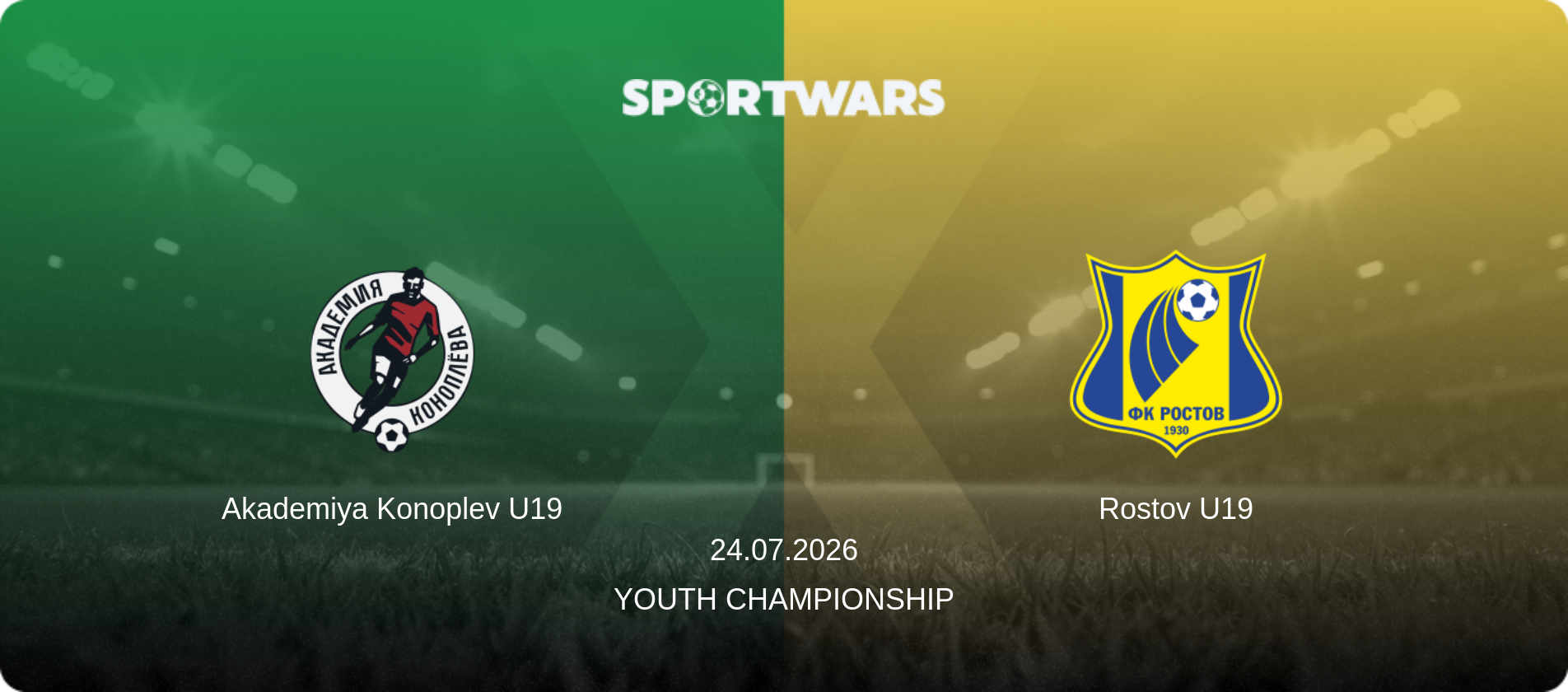 Akademiya Konoplev U19 — Rostov U19, 24.07.2026 — Youth Championship (match preview)