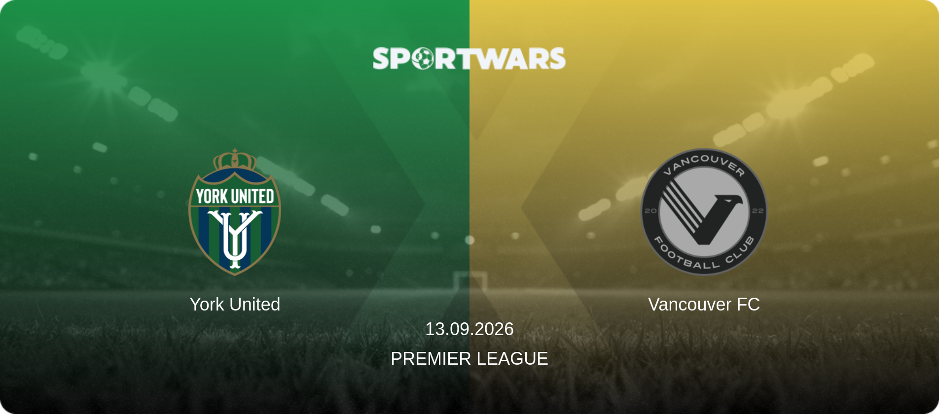 York United — Vancouver FC, 13.09.2026 — Premier League (match preview)