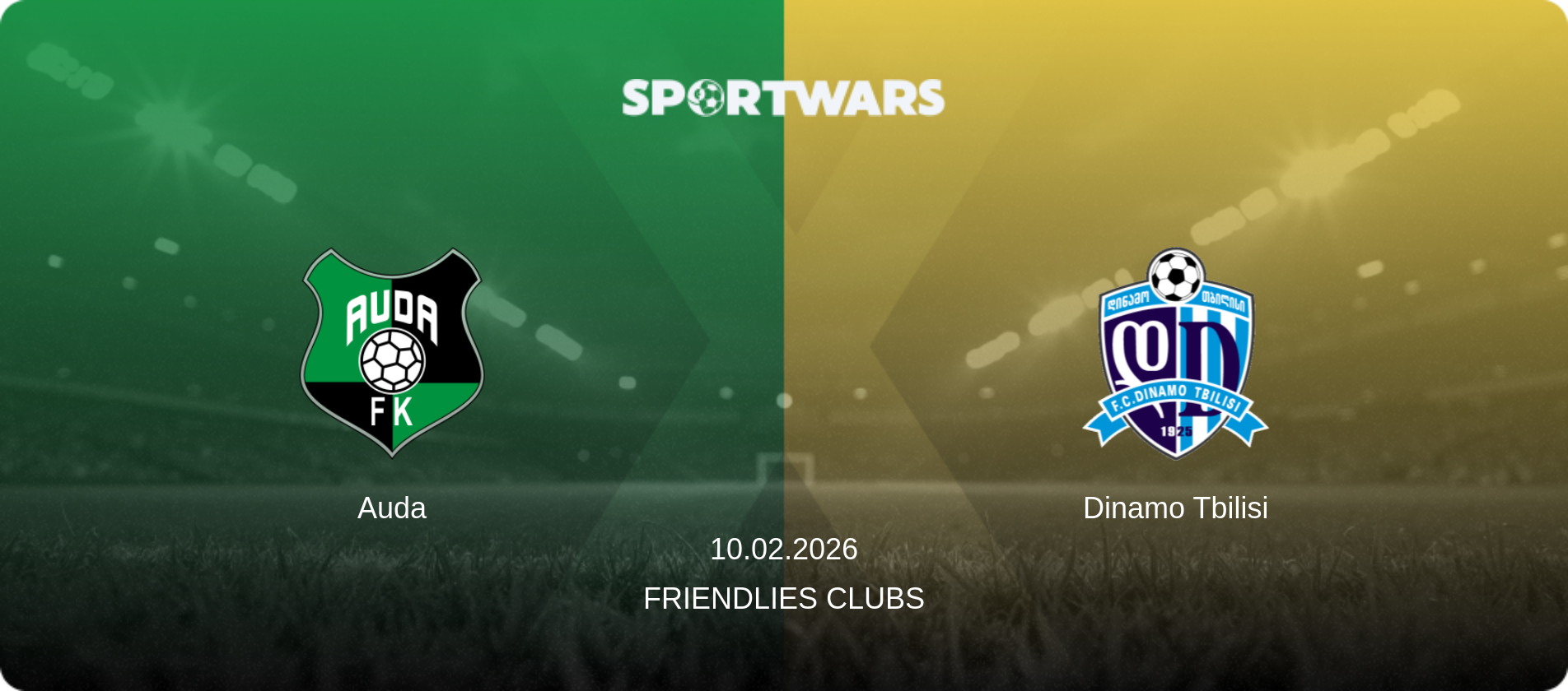 Auda — Dinamo Tbilisi, 10.02.2026 — Friendlies Clubs (match preview)