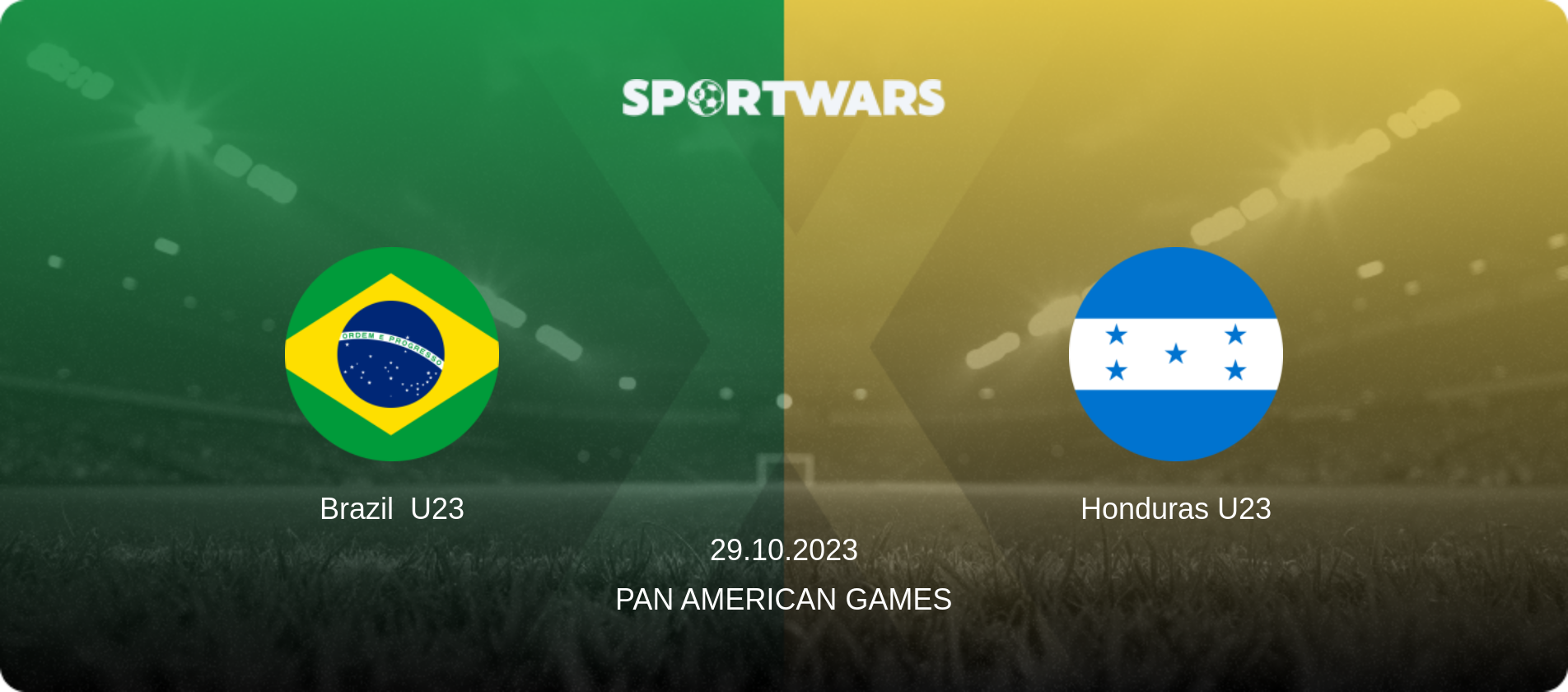 Brazil  U23 — Honduras U23, 29.10.2023 — Pan American Games (match preview)