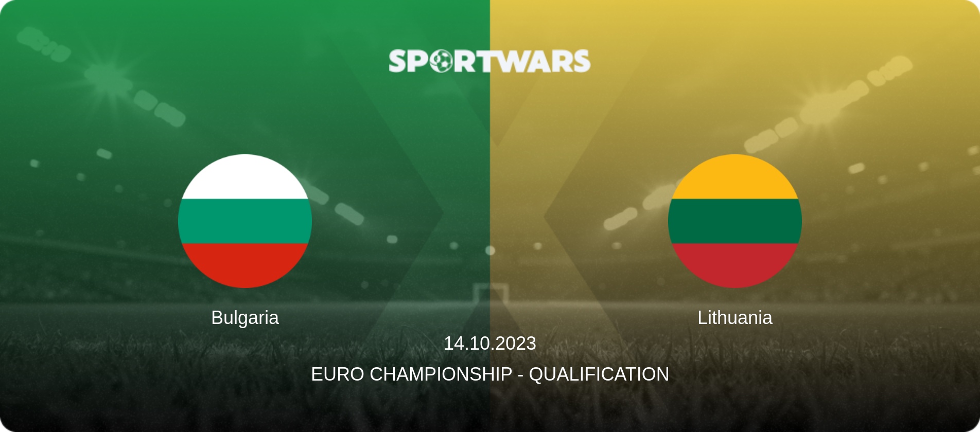 Bulgaria — Lithuania, 14.10.2023 — Euro Championship - Qualification (match preview)