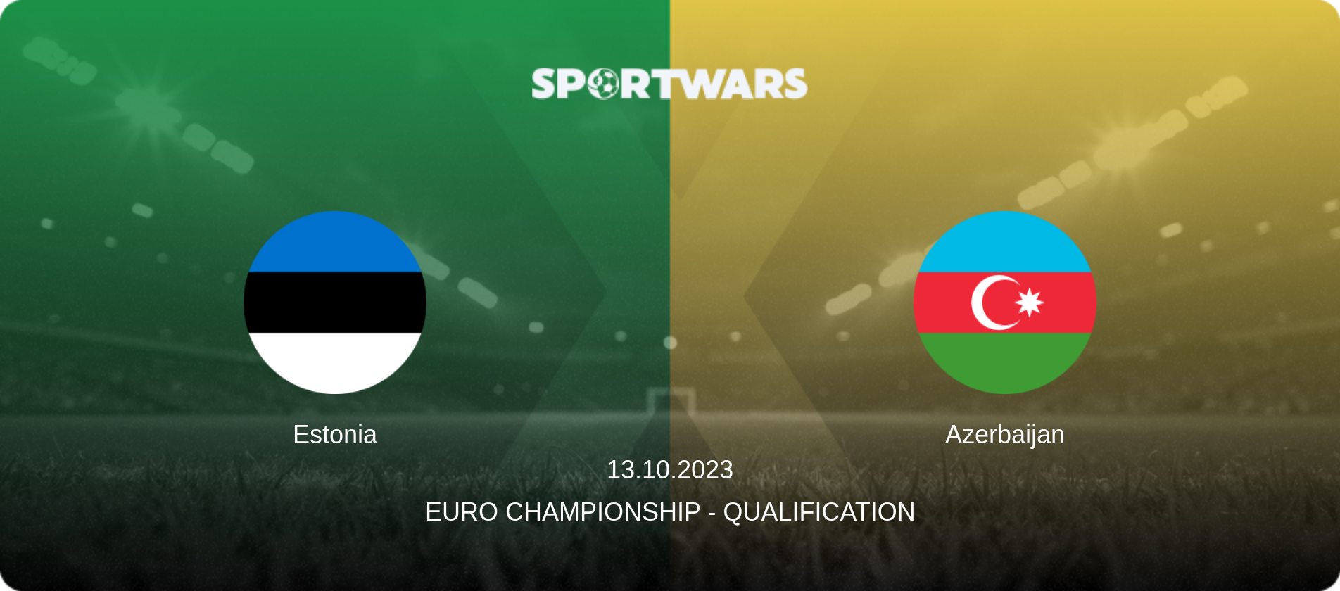 Estonia — Azerbaijan, 13.10.2023 — Euro Championship - Qualification (match preview)