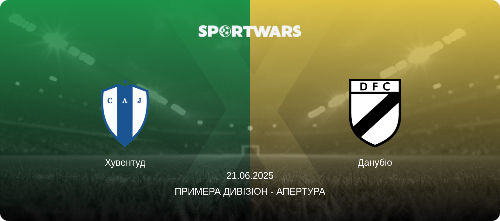 Хувентуд - Данубіо, 21.06.2025 — Примера Дивізіон - Апертура (анонс матчу)