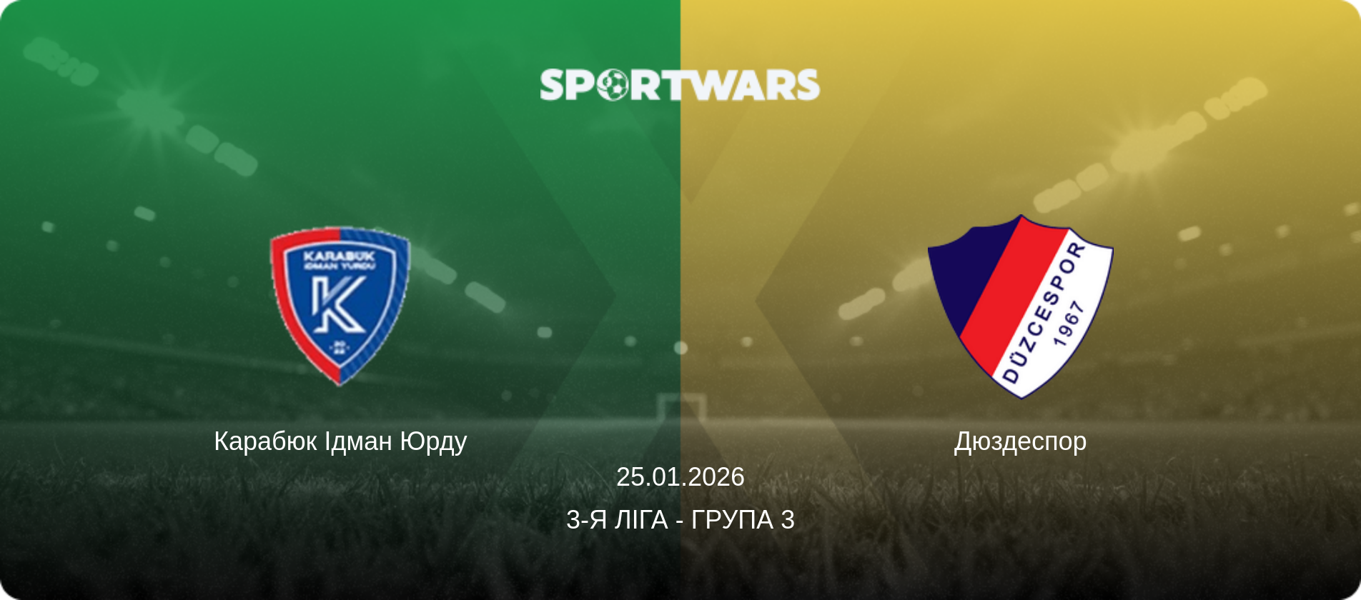 Карабюк Ідман Юрду - Дюздеспор, 25.01.2026 — 3-я Ліга - Група 3 (анонс матчу)