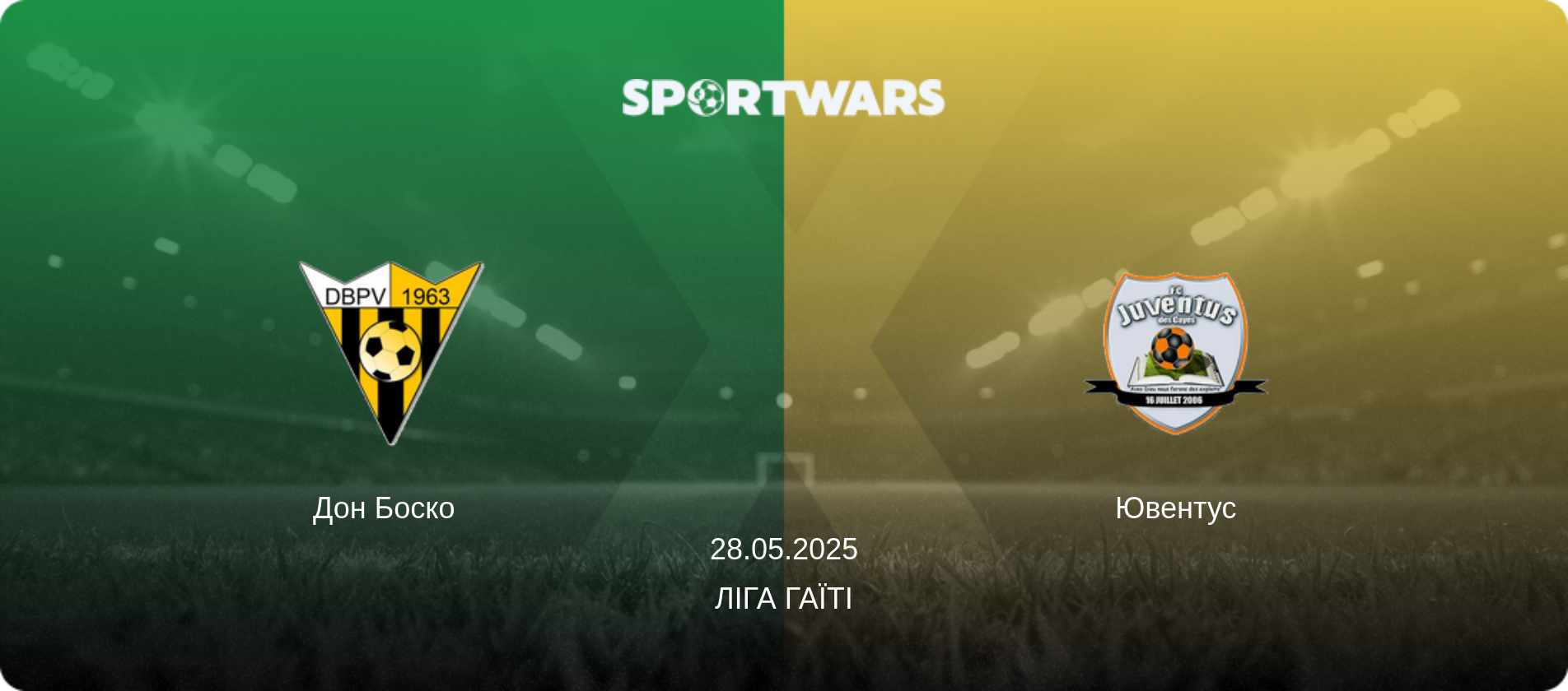 Дон Боско   - Ювентус, 28.05.2025 — Ліга Гаїті (анонс матчу)