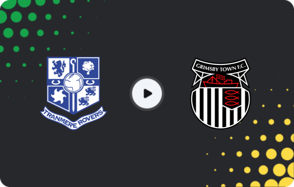 Где смотреть Транмир Роверс - Гримсби Таун, Лига Два, 02.05.2026
