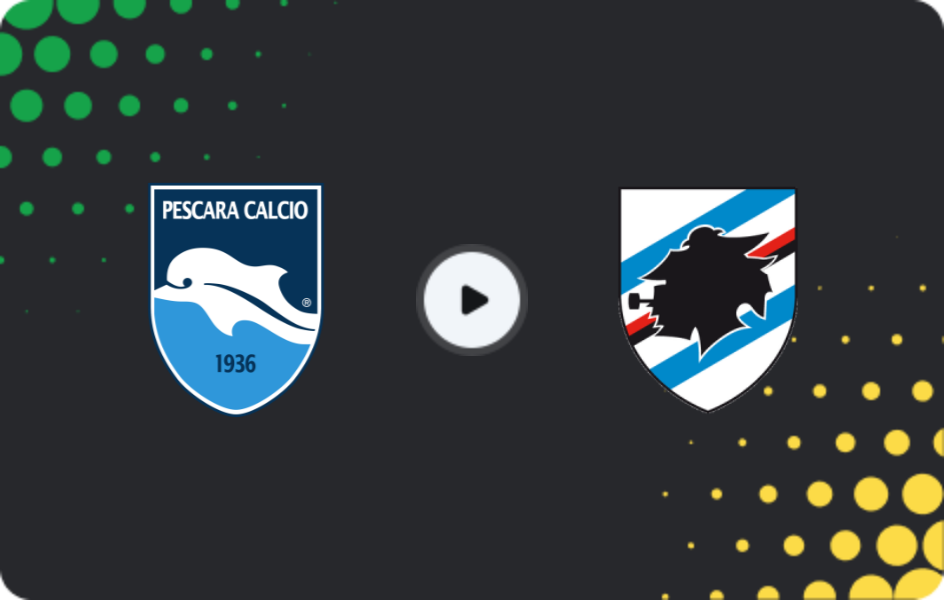 Где смотреть Пескара - Сампдория, Серия B, 11.04.2026