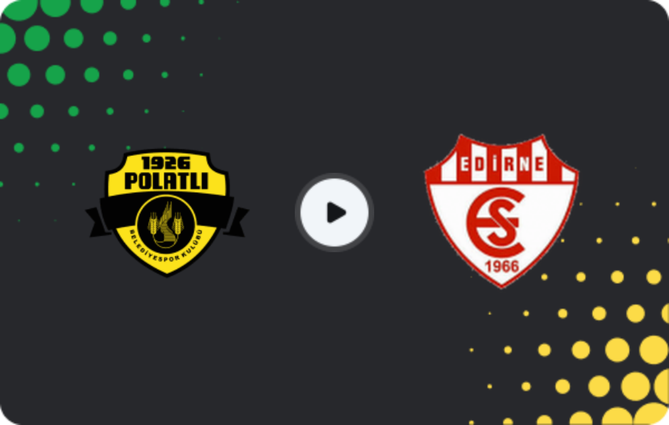 Где смотреть 1926 Полатлы Беледие - Эдирнеспор, 3-я Лига - Группа 1, 25.03.2026