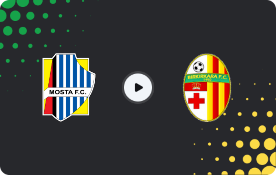 Где смотреть Моста - Биркиркара, Премьер-лига, 14.02.2026