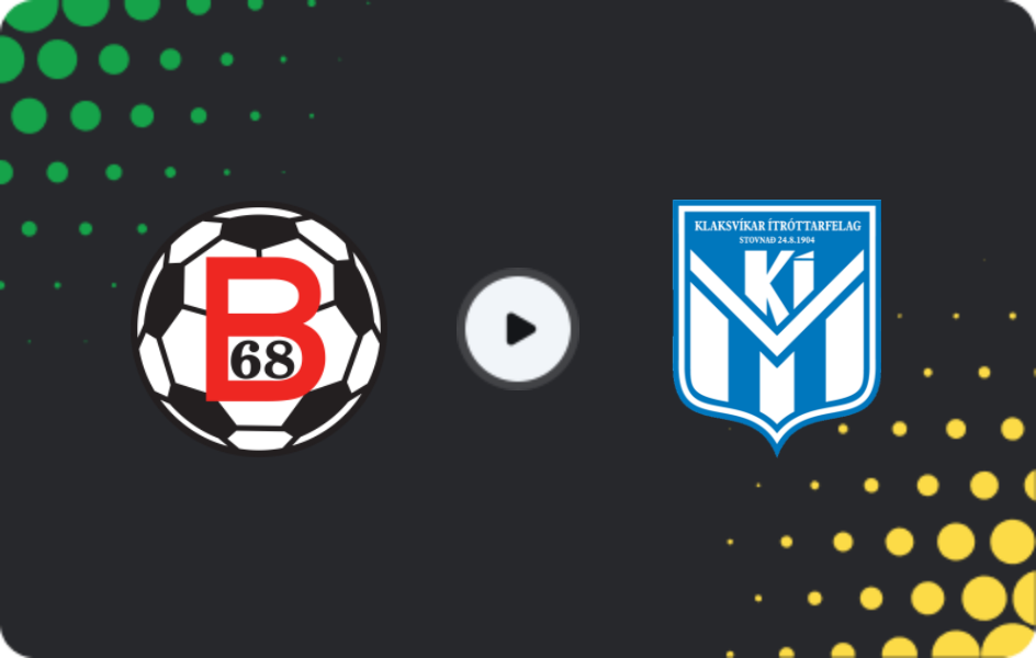 Где смотреть Б68 Тофтир - Клаксвик, Мейстарадейлдин, 17.05.2026