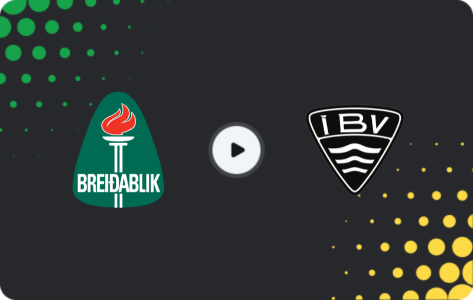 Где смотреть Брейдаблик - Вестманнаэйяр  , Урвалсдейлд, 27.07.2026