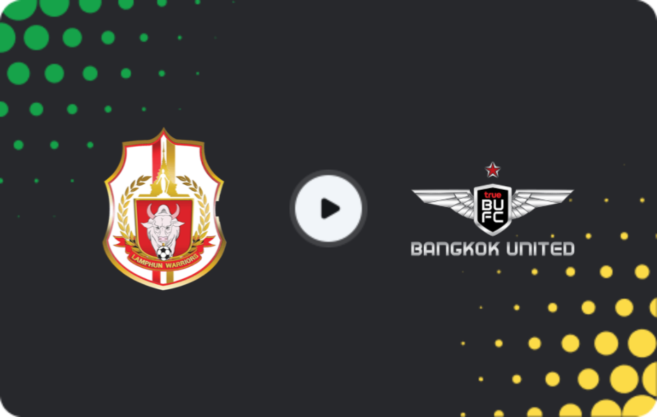 Где смотреть Лампхун Уорриор   - Бангкок Юнайтед  , Кубок, 25.02.2026