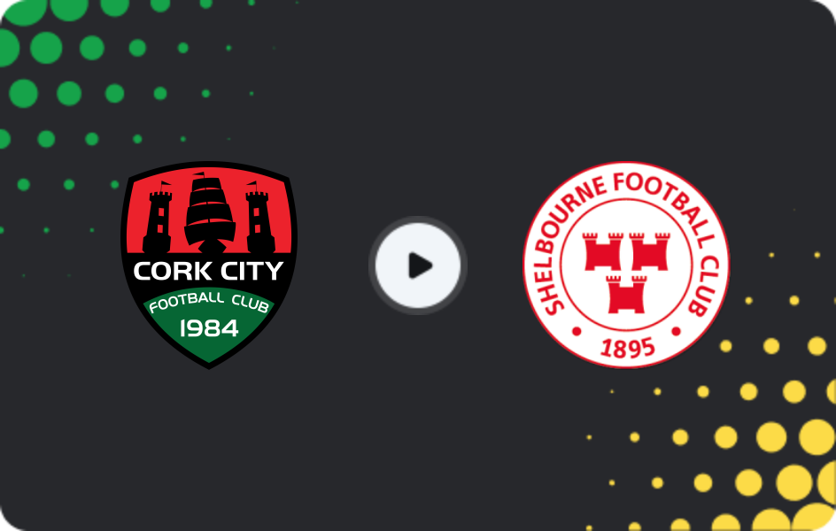 Where to watch Cork City — Shelbourne, Premier Division, 13.10.2025
