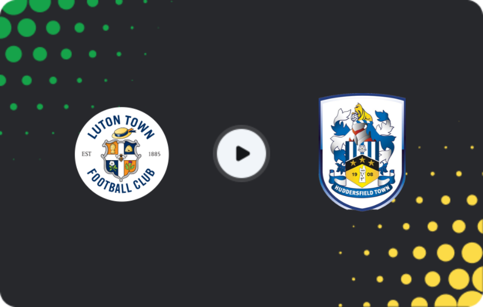 Where to watch Luton Town — Huddersfield, League One, 25.11.2025