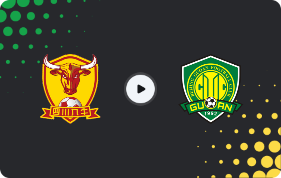 Where to watch Sichuan Jiuniu — Beijing Guoan, Super League, 18.10.2025