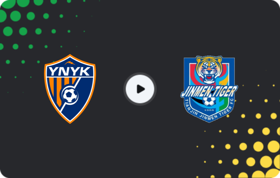 Where to watch Yunnan Yukun — Tianjin Jinmen Tiger, Super League, 18.10.2025