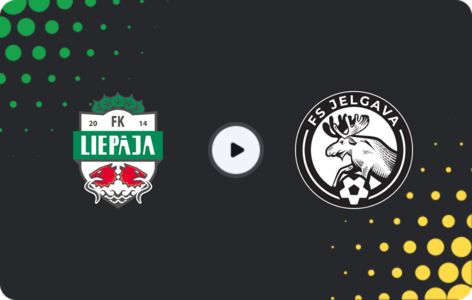 Where to watch Liepaja — FS Jelgava, Virsliga, 25.10.2025