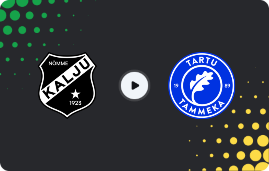 Where to watch Kalju Nomme — Tammeka, Meistriliiga, 02.11.2025