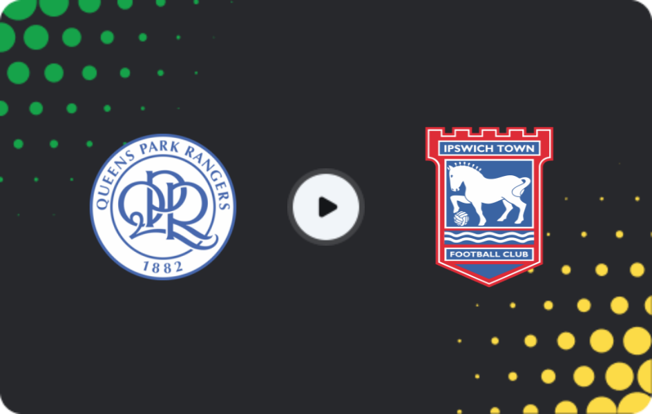 Where to watch QPR — Ipswich Town, Championship, 01.11.2025