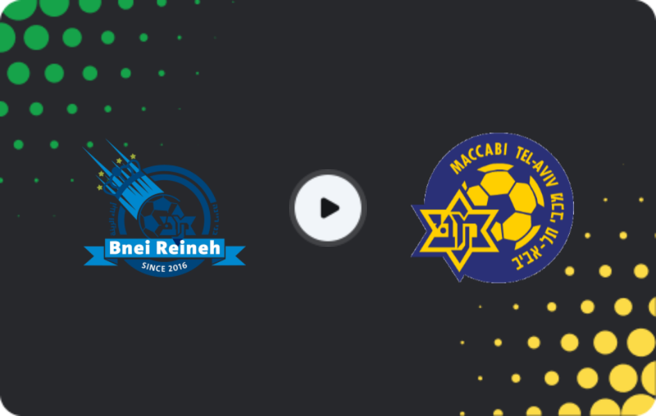Where to watch Maccabi Bnei Raina — Maccabi Tel Aviv, Ligat Ha'al, 01.11.2025