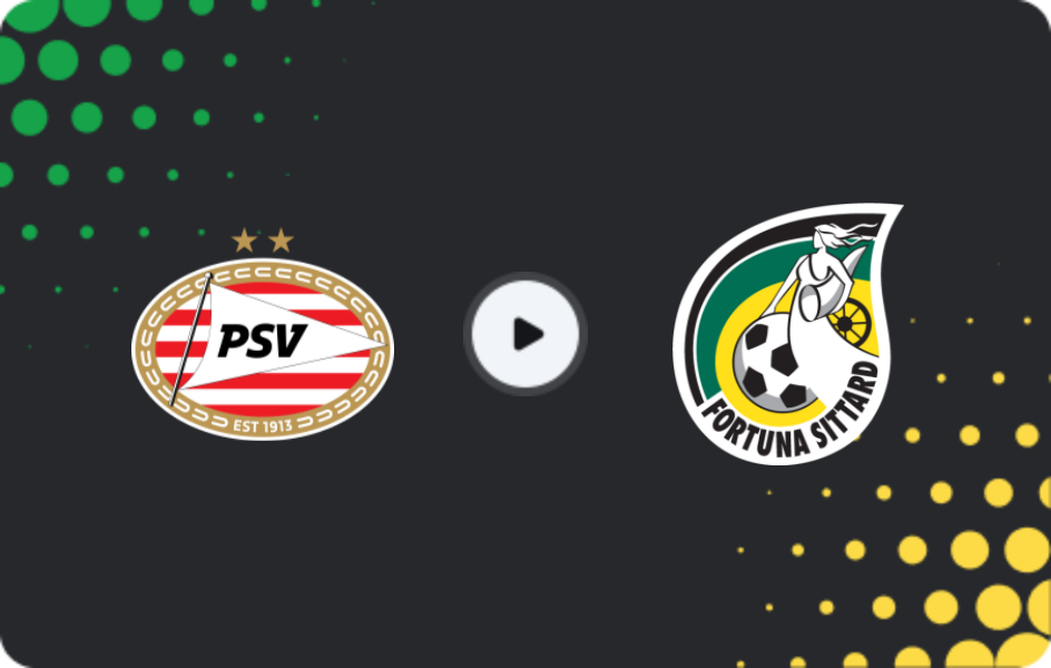 Where to watch PSV Eindhoven — Fortuna Sittard, Eredivisie, 31.10.2025