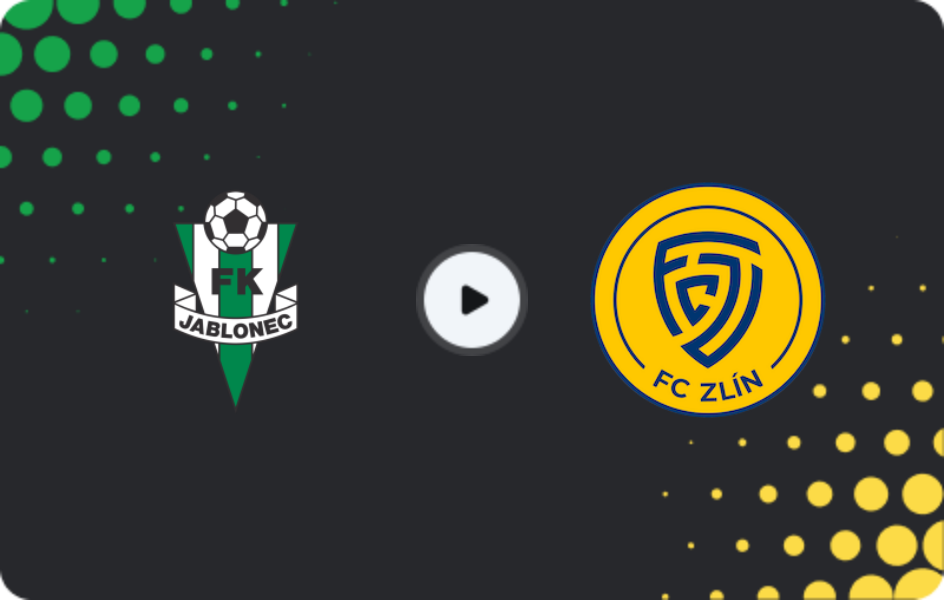 Where to watch Jablonec — Zlin, First Liga, 01.11.2025