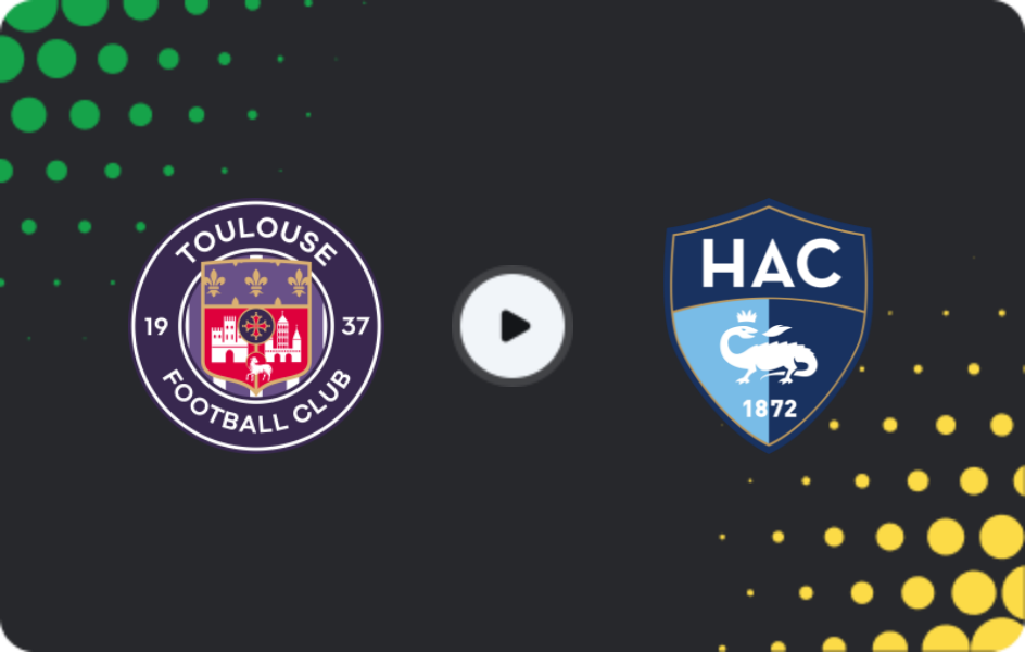 Where to watch Toulouse — Le Havre, Ligue 1, 02.11.2025