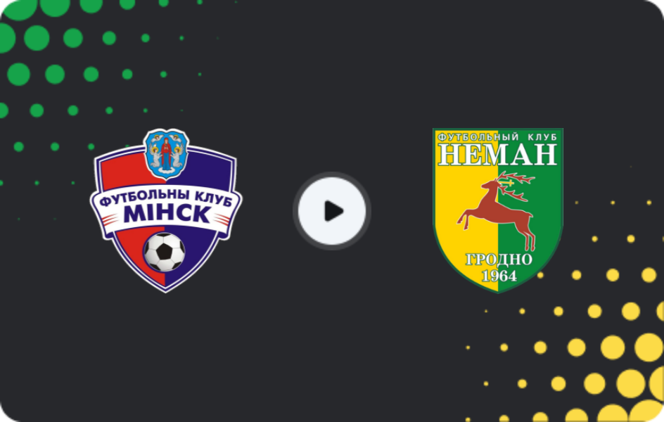 Where to watch FC Minsk — Neman Grodno, Premier League, 08.11.2025