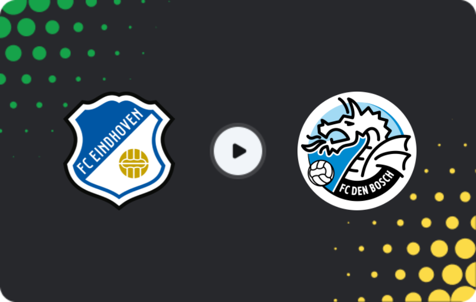 Where to watch FC Eindhoven — Den Bosch, Eerste Divisie, 07.11.2025
