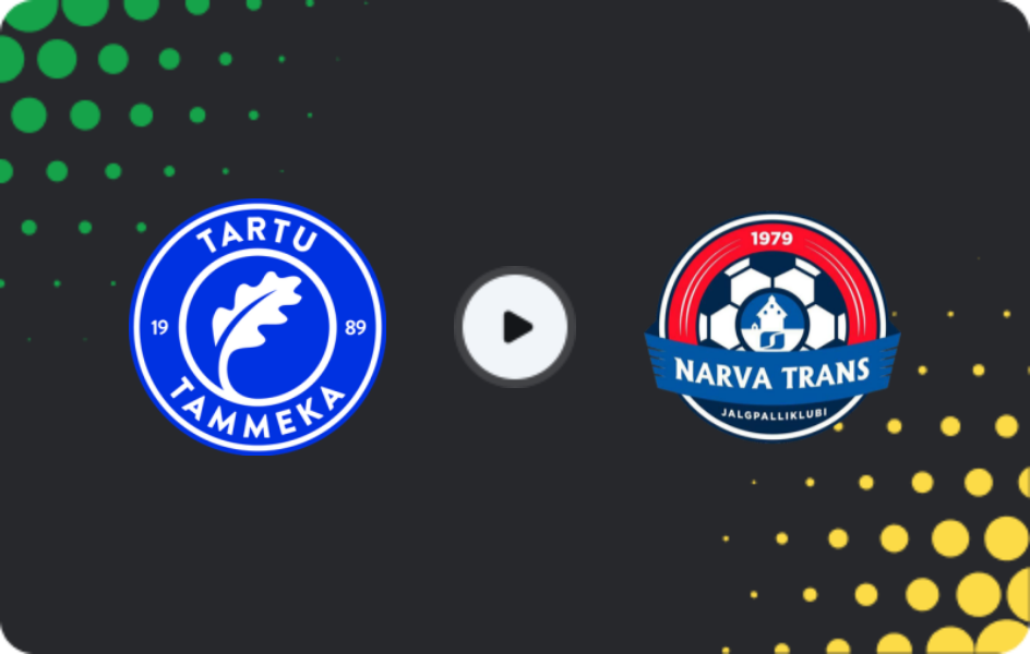 Where to watch Tammeka — Trans Narva, Meistriliiga, 08.11.2025