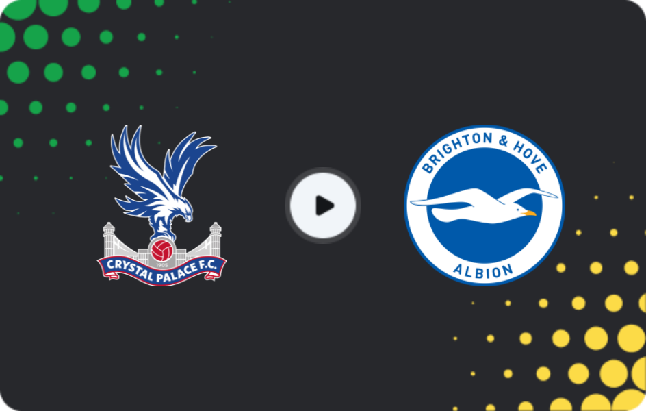 Where to watch Crystal Palace — Brighton, Premier League, 09.11.2025
