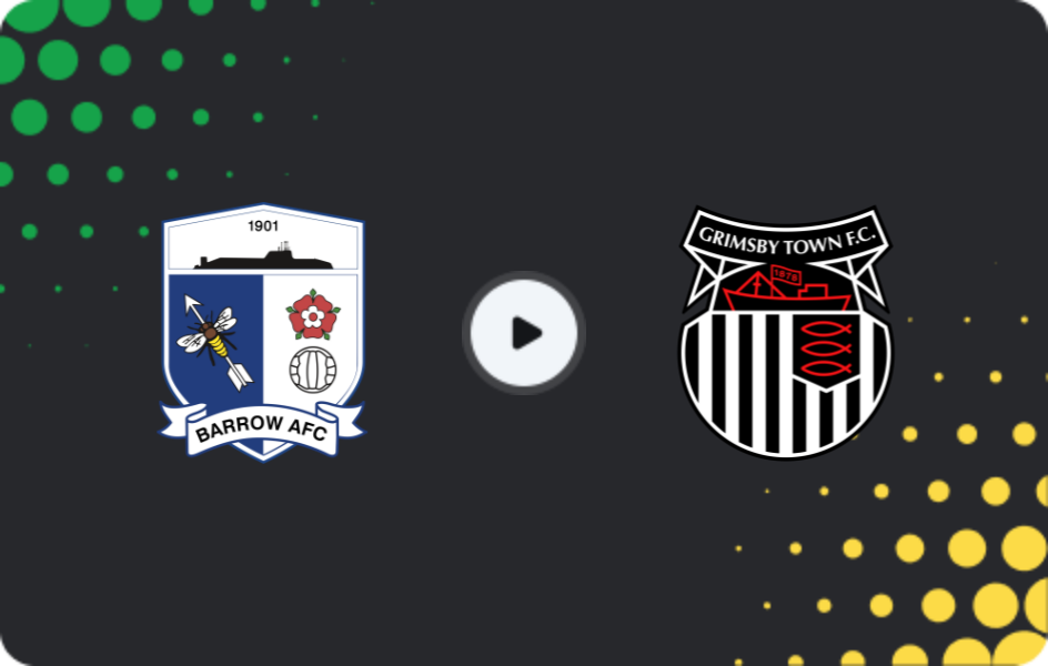 Where to watch Barrow — Grimsby Town, League Two, 08.11.2025