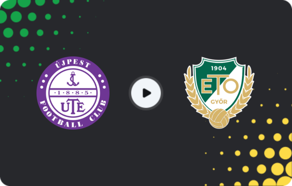 Where to watch Ujpest — Gyor, NB I, 08.11.2025