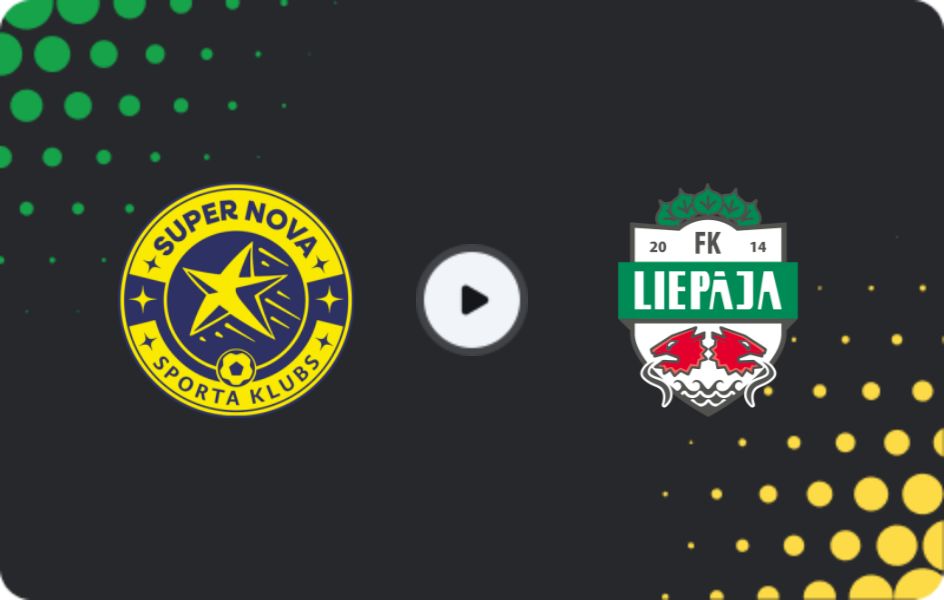 Where to watch Super Nova — Liepaja, Virsliga, 09.11.2025