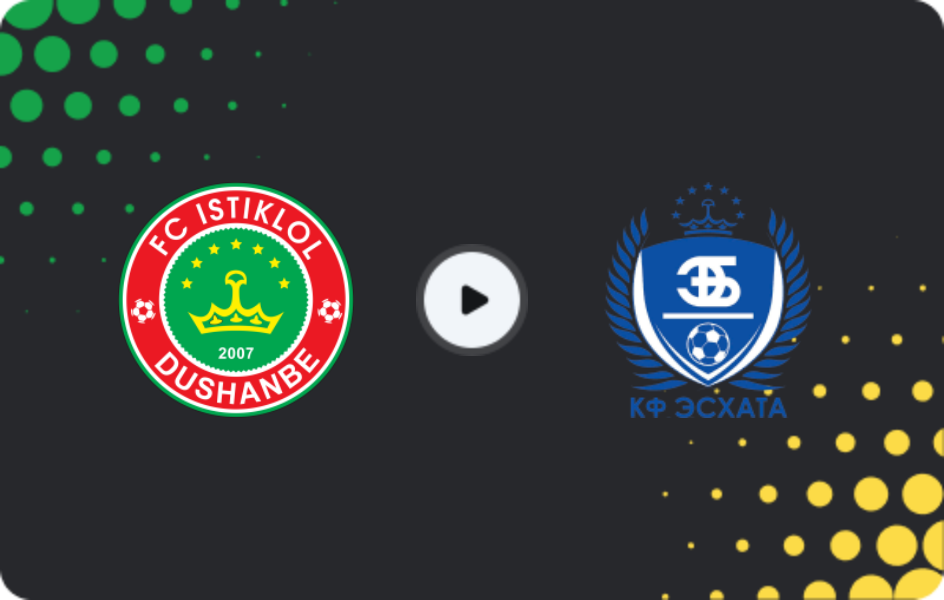 Where to watch Istiqlol — Eskhata, Vysshaya Liga, 09.11.2025