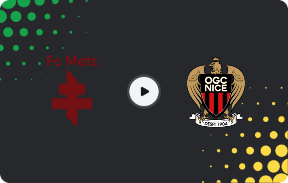 Where to watch Metz — Nice, Ligue 1, 09.11.2025