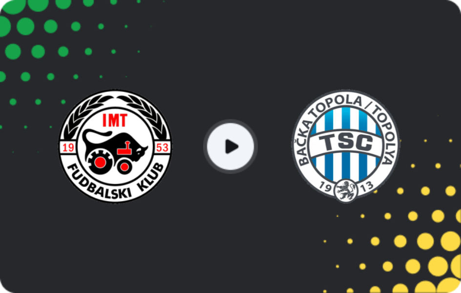 Where to watch IMT Novi Beograd — Backa Topola, Super Liga, 08.11.2025