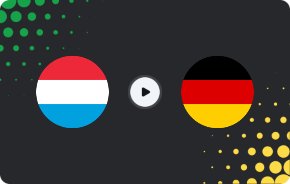 Where to watch Luxembourg — Germany, World Cup - Qualification Europe, 14.11.2025