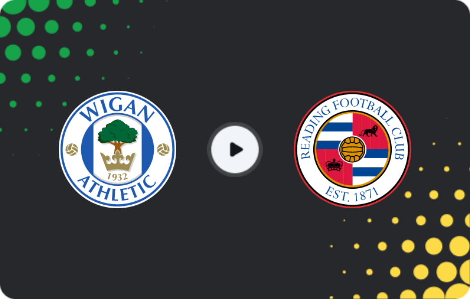 Where to watch Wigan — Reading, League One, 15.11.2025