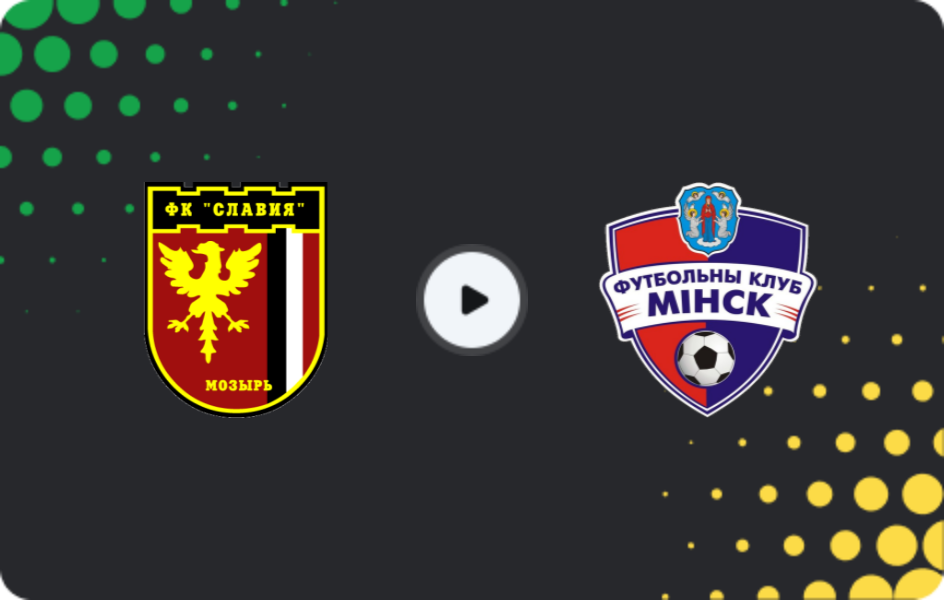 Where to watch Slavia Mozyr — FC Minsk, Premier League, 23.11.2025