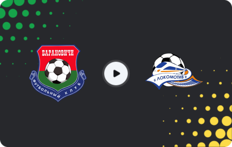 Where to watch Baranovichi — Lokomotiv Gomel, First League, 23.11.2025