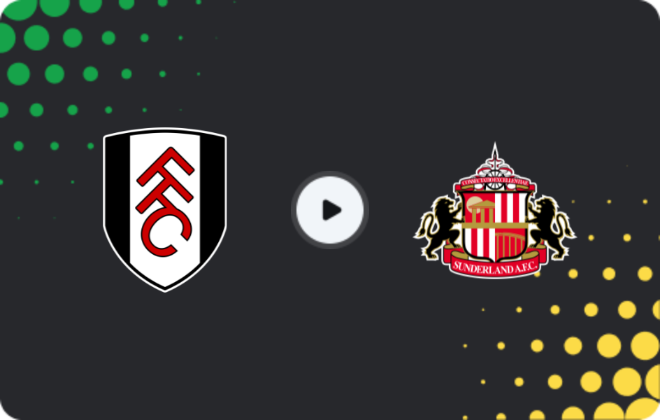 Where to watch Fulham — Sunderland, Premier League, 22.11.2025
