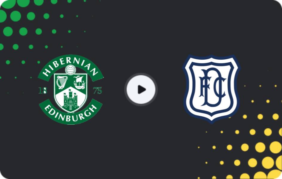 Where to watch Hibernian — Dundee FC, Premiership, 22.11.2025
